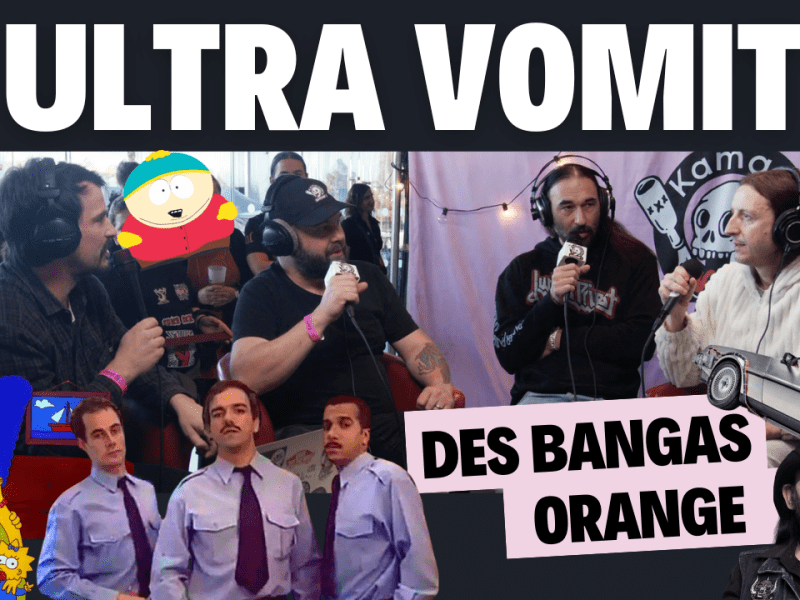 Ultra Vomit – Des bangas&nbsp;orange